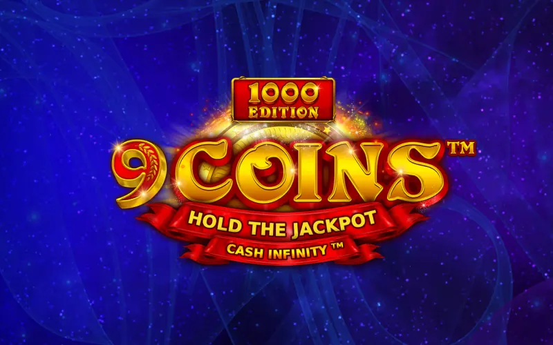 Ganhe prêmios incríveis no slot 9 Coins 1000 Edition no 1xBet.